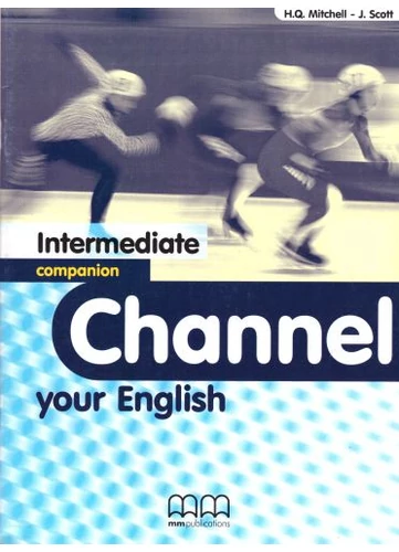 Channel your English Intermediate companion tankönyv borító - Mitchell - Scott