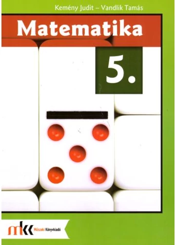 Matematika 5. tankönyv (MK-5501101-K) tankönyv borító - Kemény Judit, Vandlik Tamás