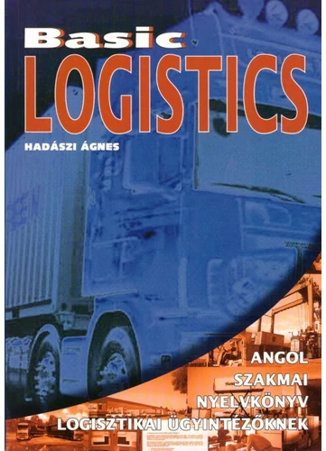 Basic Logistics (KP-2231) tankönyv borító - Hadászi Ágnes