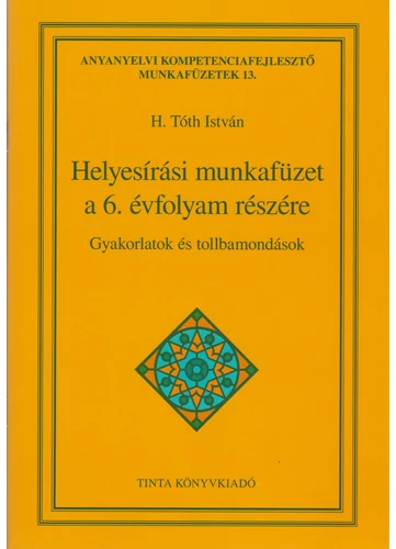 Helyesírási munkafüzet a 6. évfolyam részére