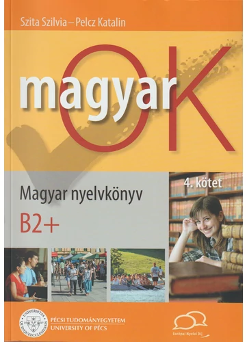 MagyarOK B2+   Magyar Nyelvkönyv és Nyelvtani Munkafüzet