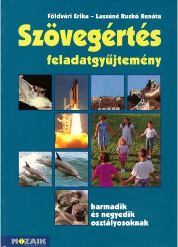 Szövegértés 3-4. feladatgyűjtemény (MS-2547) tankönyv borító - Földvári Erika - Lassúné Ruskó Renáta
