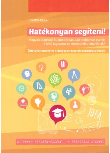 Hatékonyan segíteni! tankönyv borító - Ökördi Réka