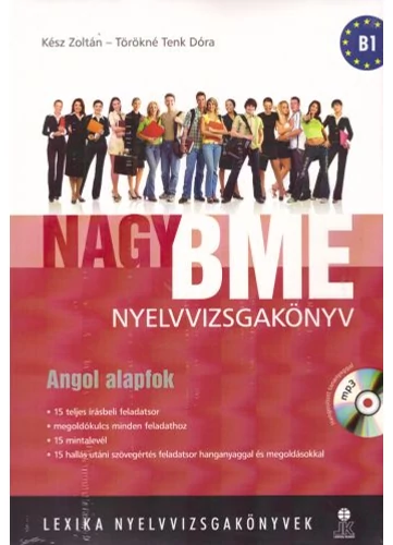 Nagy BME Nyelvvizsgakönyv - Angol alapfok tankönyv borító - Kész Zoltán - Törökné Tenk Dóra