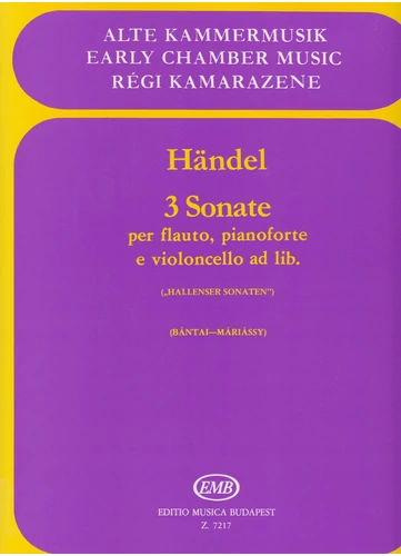 Händel, Georg Friedrich: 3 sonate (Hallanser sonaten)