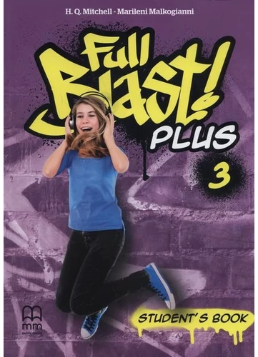 Full Blast Plus 3. Student's Book tankönyv borító - H. Q. Mitchell - Marileni Malkogianni