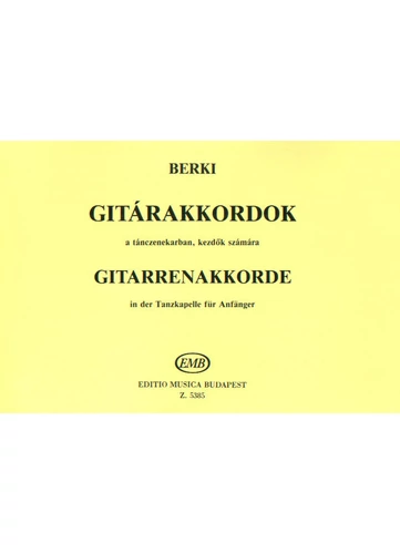 Berki Géza: Gitárakkordok a tánczenekarban, kezdők számára
