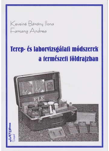 Terep- és laborvizsgálati módszerek a természeti földrajzban