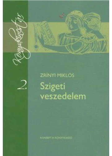 Szigeti veszedelem tankönyv borító - Zrinyi Miklós