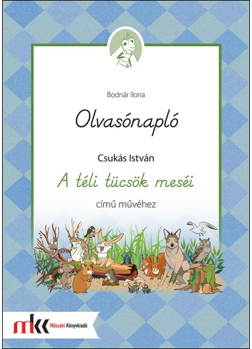 Olvasónapló Csukás István A téli tücsök meséi című művéhez