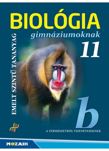 Biológia 11. Emelt szint (NAT2020) Gimnáziumoknak (MS-2650)