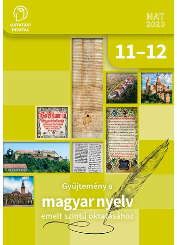 Gyűjtemény a MAGYAR NYELV emelt szintű oktatásához  (OH-MNY1112E)