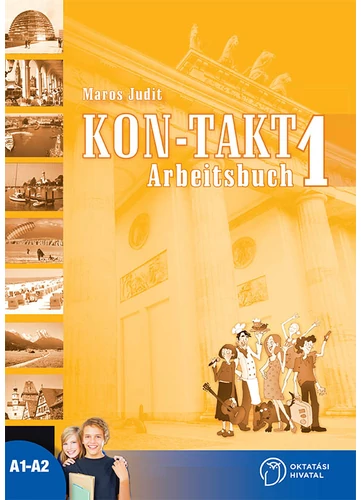 KON-TAKT 1. Arbeitsbuch (OH-NEM09M) tankönyv borító - Maros Judit
