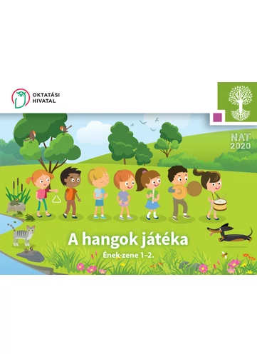 A hangok játéka. Ének-zene 1-2. (OH-SNE-ENZ01T)