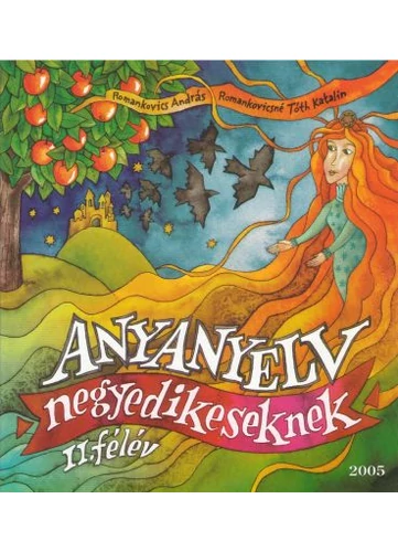ANYANYELV negyedikeseknek - 2. félév tankönyv borító - Romi-Suli Könyvkiadó