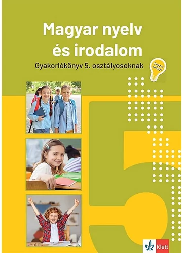 Jegyre megy!   Magyar nyelv és irodalom gyakorlókönyv 5. osztályos tanulóknak tankönyv borító - Mátyás Eszter
