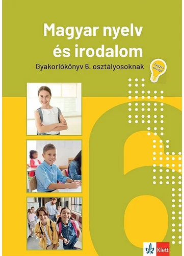 Jegyre megy! Magyar nyelv és irodalom gyakorlókönyv 6. osztályos tanulóknak tankönyv borító - Mátyás Eszter
