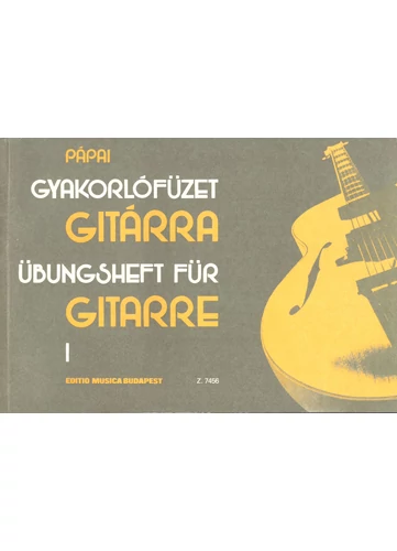 Pápai György: Gyakorlófüzet gitárra 1.