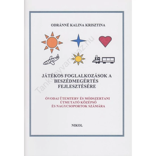 Játékos foglalkozások a beszédmegértés fejlesztésére