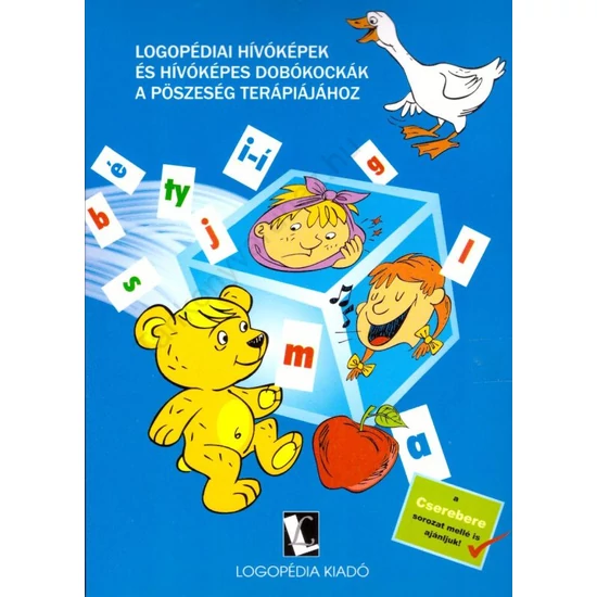 Logopédiai hívóképek és hívóképes dobókockák a pöszeség terápiájához