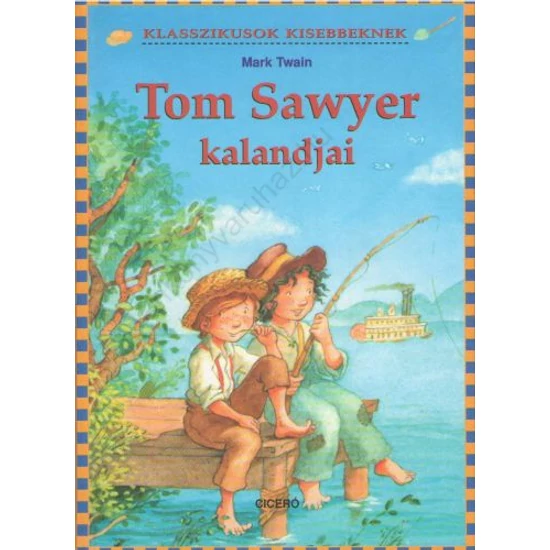 Tom Sawyer kalandjai