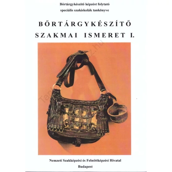 Bőrtárgykészítő szakmai ismeret I. (NS-SP-B/I)
