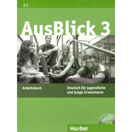 Ausblick 3. Arbeitsbuch Mit Cd 