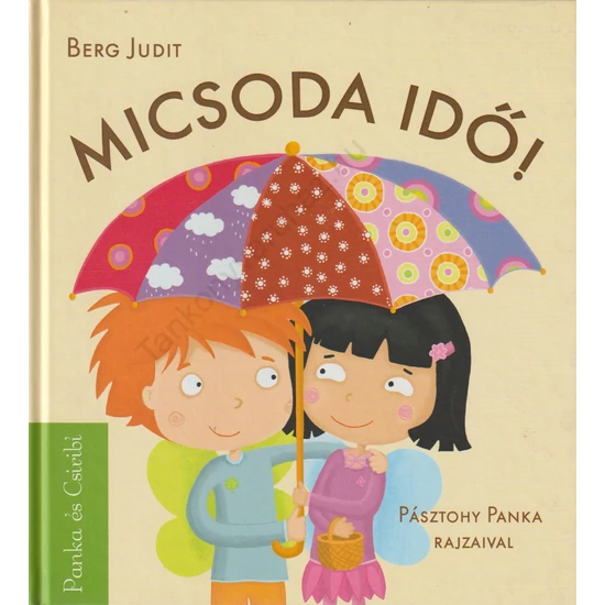Micsoda idő!