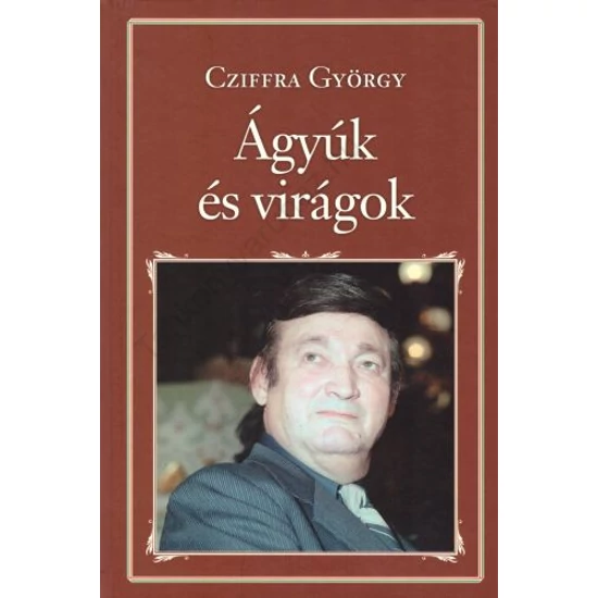 Ágyuk és virágok