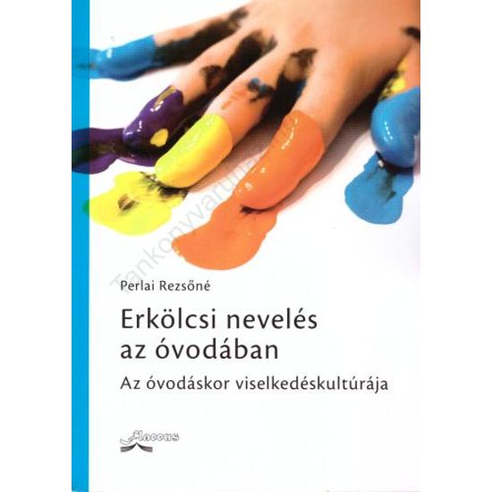 Erkölcsi nevelés az óvodában