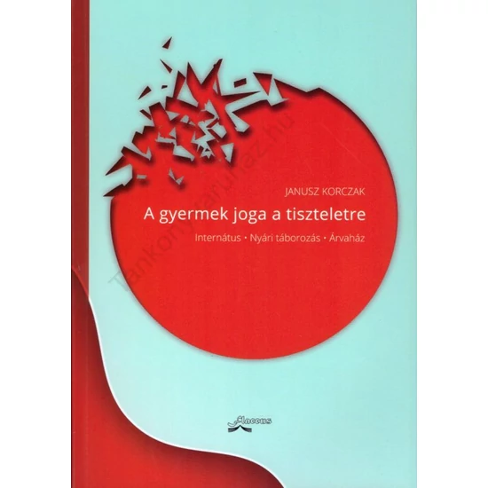 A gyermek joga a tiszteletre