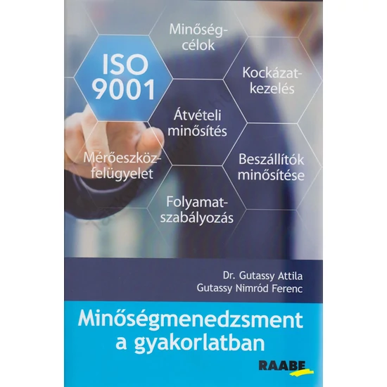 Minőségmenedzsment a gyakorlatban