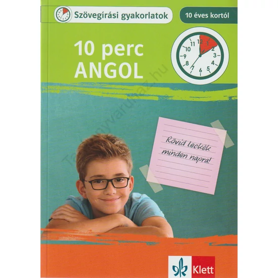 10 perc Angol – Szövegírási gyakorlatok 10 éves kortól