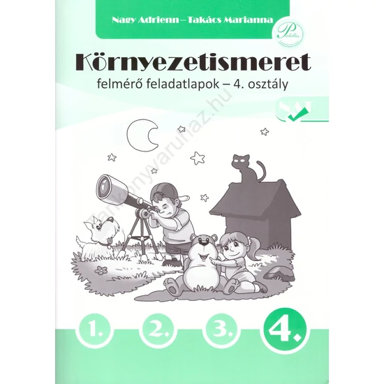 Környezetismeret felmérő feladatlapok 4. osztály (PD-454)