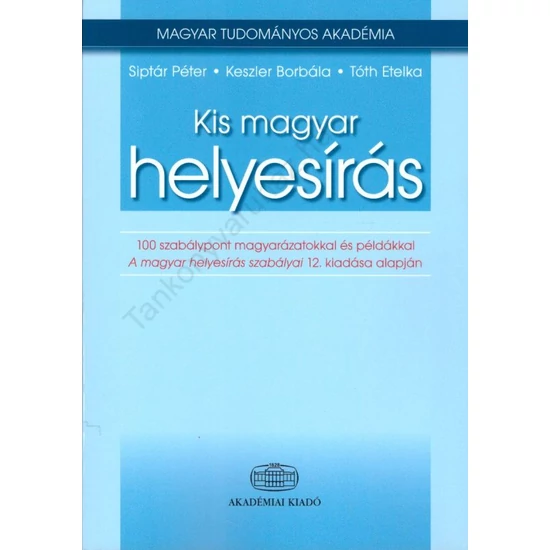 Kis magyar helyesírás