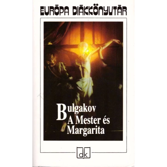 Bulgakov: A Mester és Margarita