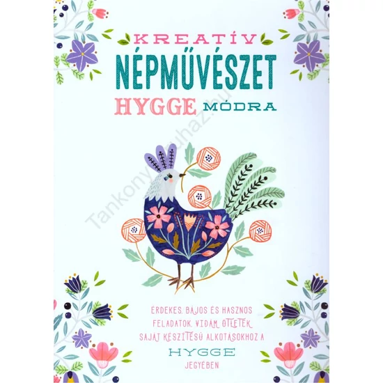 Kreatív népművészet hygge módra