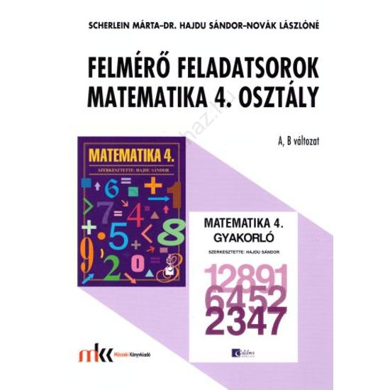 Felmérő feladatsorok Matematika 4.osztály (CA-0432)