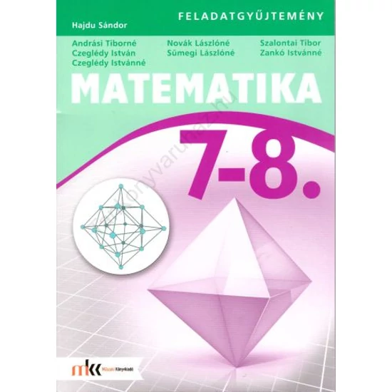 Matematika 7-8. feladatgyűjtemény (MK-4212-7)