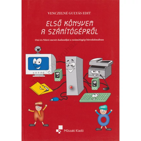 Első könyvem a számítógépről (MK-4464-7)