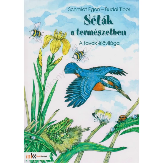 Séták a természetben - A tavak élővilága