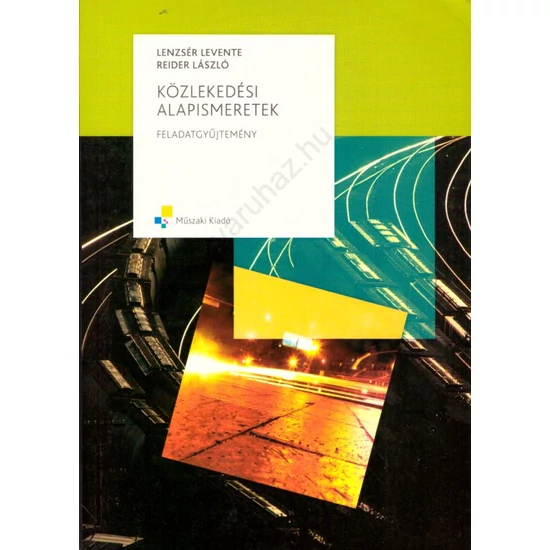 Közlekedési alapismeretek -feladatgyűjtemény (MK-6043-2)