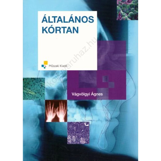 Általános kórtan (MK-6053-1)