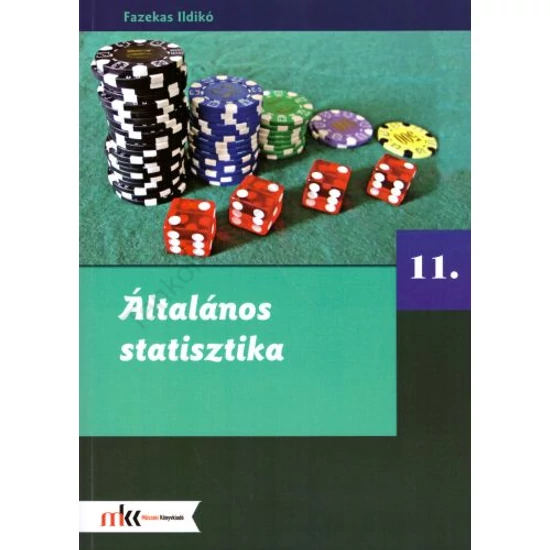 Általános statisztika 11. osztály (MK-6220)