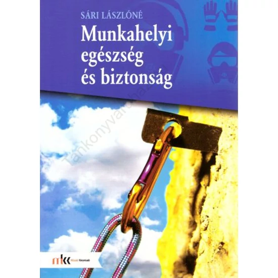 Munkahelyi egészség és biztonság (MK-6901)
