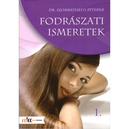 Fodrászati ismeretek 1. (MK-6801)