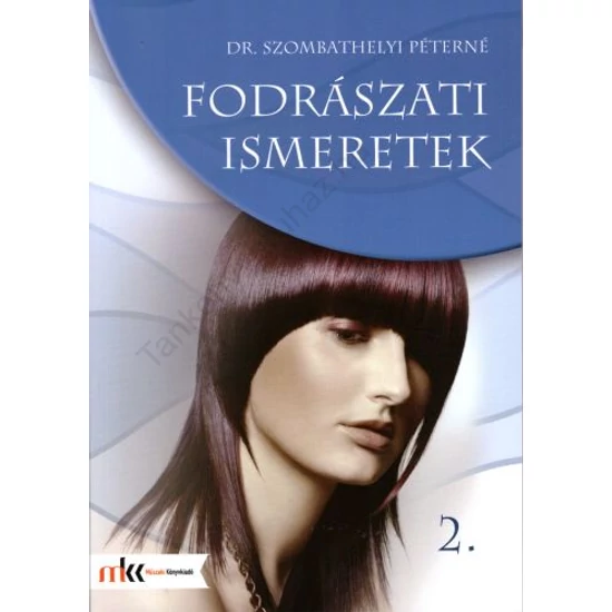 Fodrászati ismeretek 2. (MK-6802)