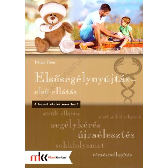 Elsősegélynyújtás - első ellátás (MK-6607)
