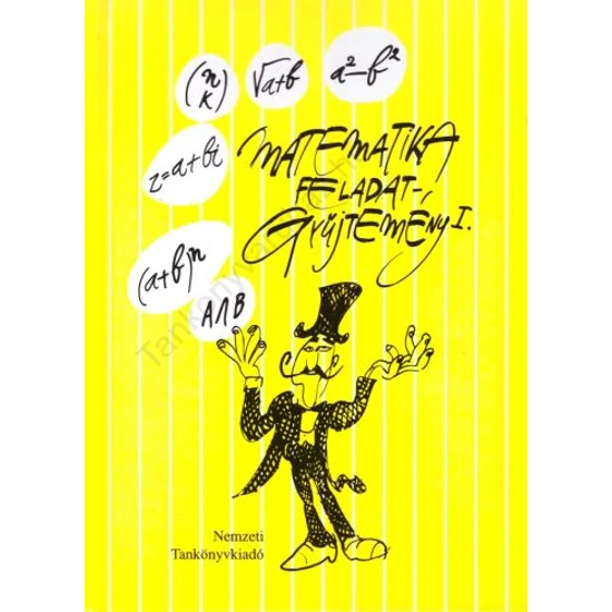 MATEMATIKA feladatgyűjtemény I. (NT-13135/NAT)