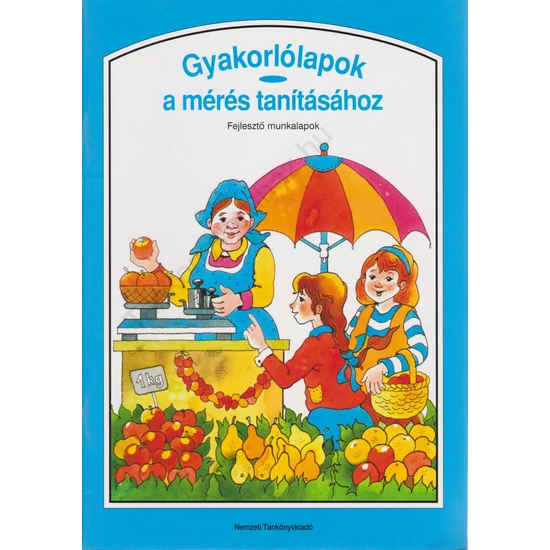 Gyakorlólapok a mérés tanításához (NT-98506/F)